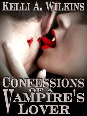 Confessions Of A Vampire's Lover