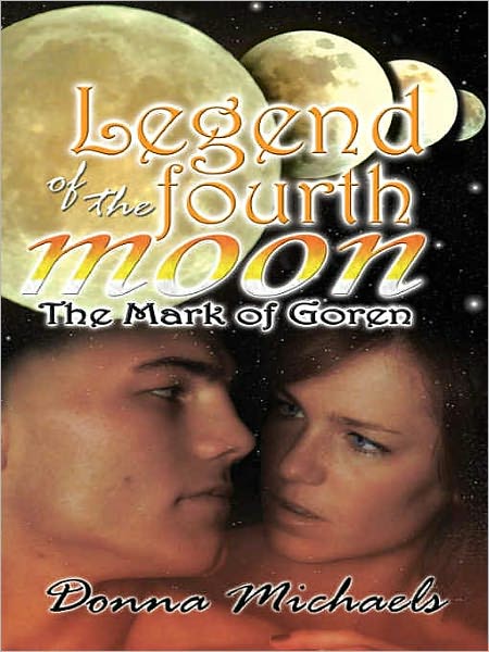 Legend Of The Fourth Moon: The Mark Of Goren