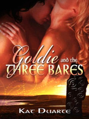 Goldie and the Three Bares