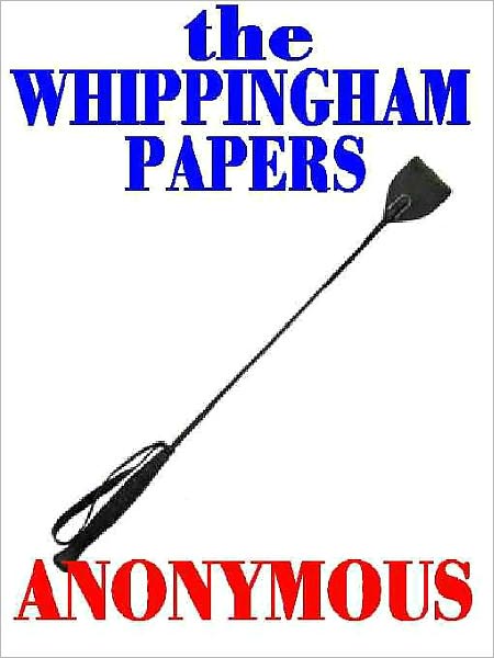 The Whippingham Papers: The Victorian Classic