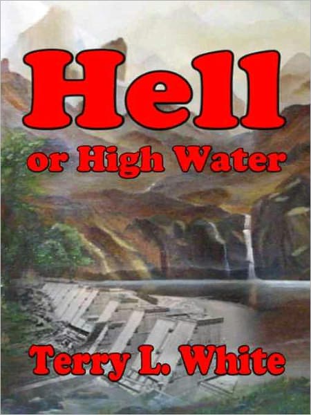 Hell or High Water