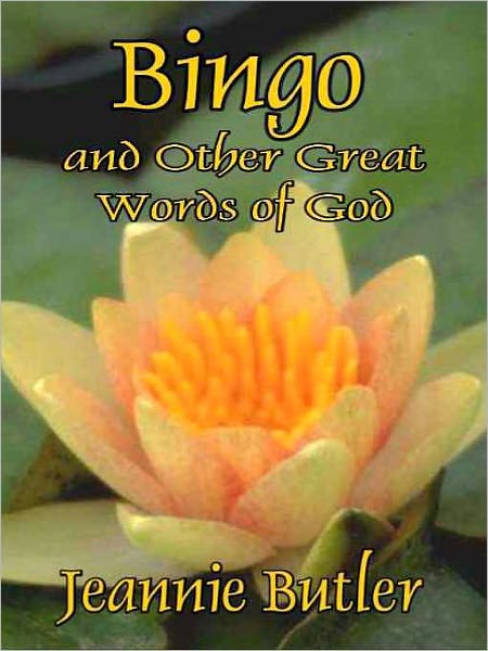 Bingo and Other Great Words of God