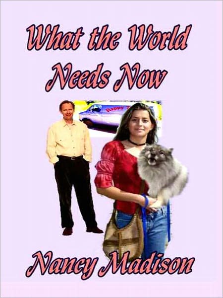 What the World Needs Now