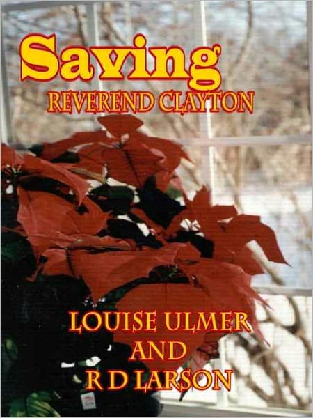 Saving Reverend Clayton
