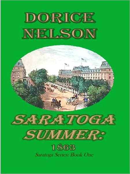 Saratoga Summer, 1863