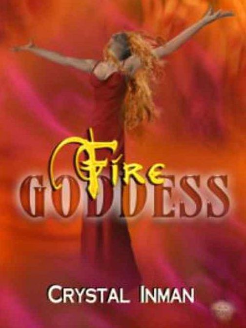 Fire Goddess [Elemental Guardian Series Book 1]