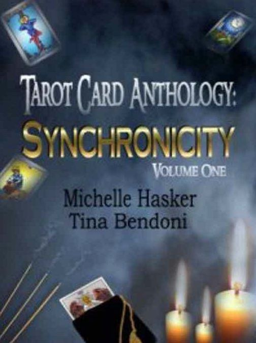 Tarot Card Anthology: Synchronicity Volume 1