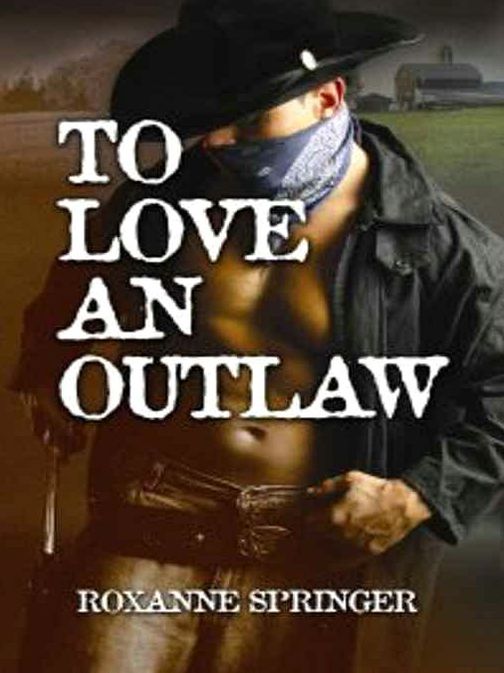 To Love an Outlaw