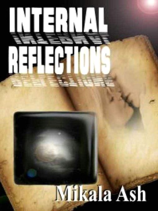 Internal Reflections