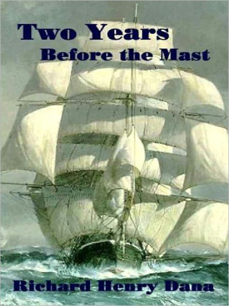 Two Years Before the Mast
