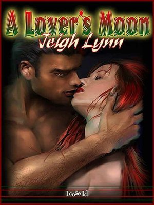 A Lover's Moon [Moon 2]