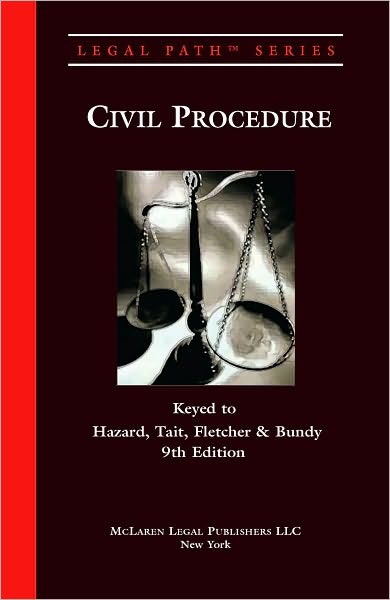 Civil Procedure (Hazard, 9th Ed.)