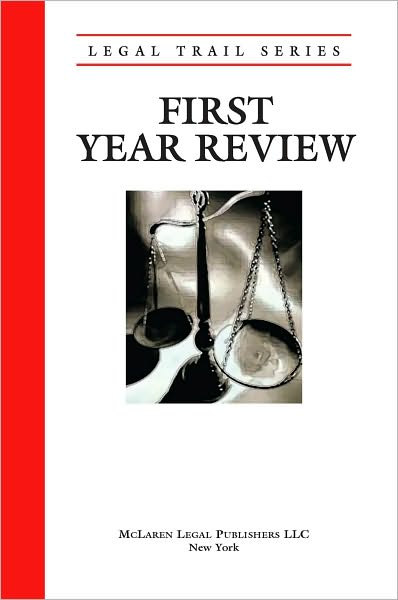 First Year Review