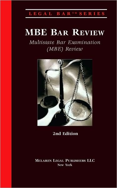 MBE Bar Review (2nd Ed.)