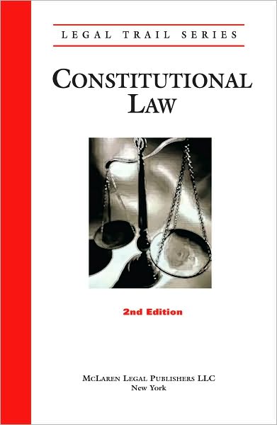 Constitutional law (2nd Ed.)