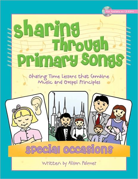 Sharing Through Primary Songs - Special Occasions