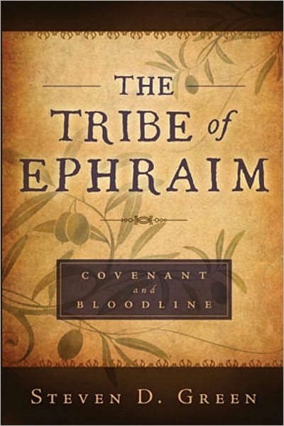 Tribe of Ephraim: Covenant and Bloodline