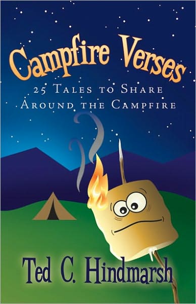 Campfire Verses: 25 Tales to Share Around the Campfire