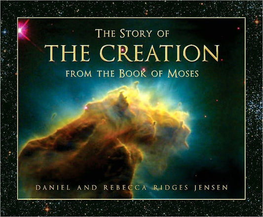 The Story of Creation: From the Book of Moses