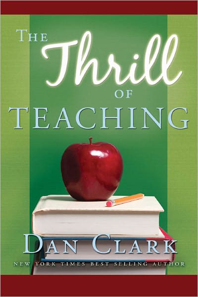 The Thrill of Teaching