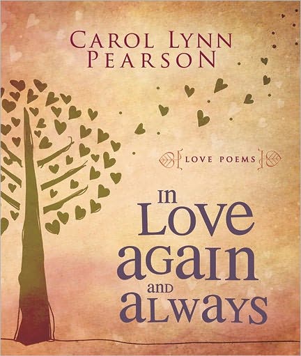 In Love Again and Always: Love Poems
