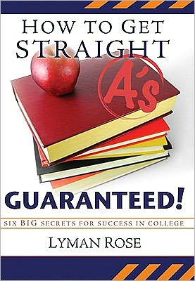 How to Get Straight A's, Guaranteed!