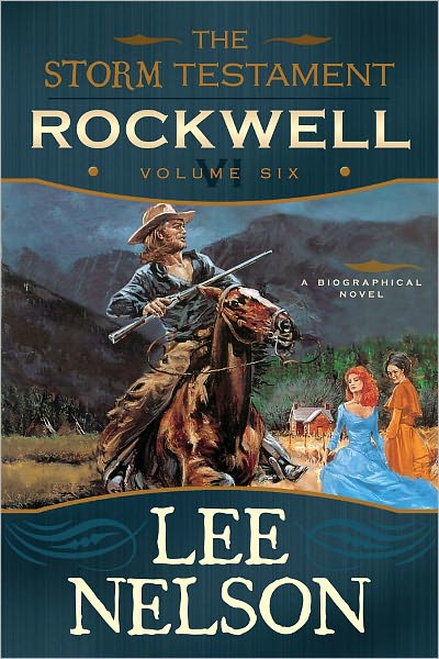 The Storm Testament VI: Rockwell (New Cover)