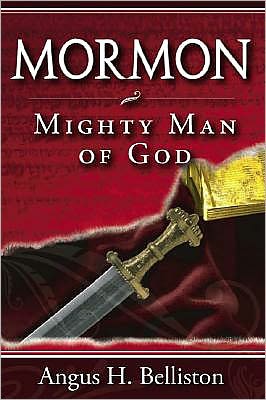 Mormon: Mighty Man of God
