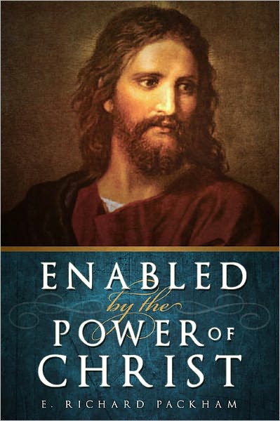 Enabled by the Power of Christ