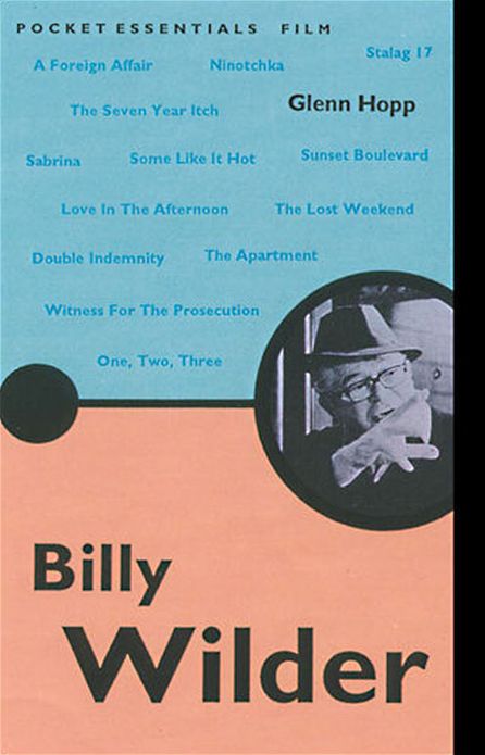 Billy Wilder: The Pocket Essential Guide