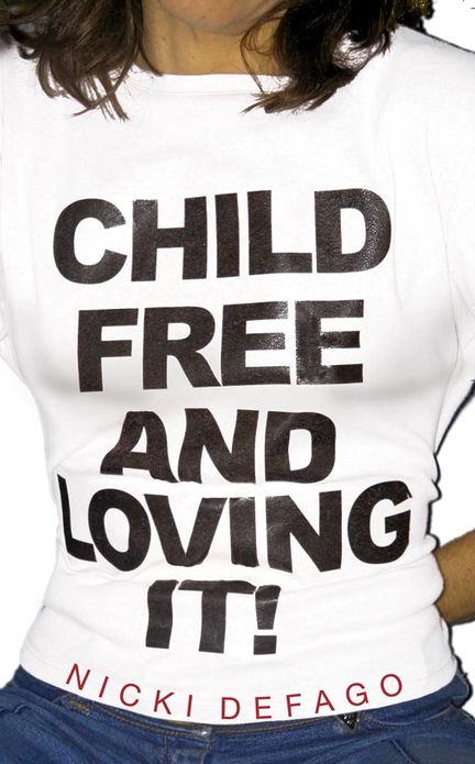 Childfree and Loving It!