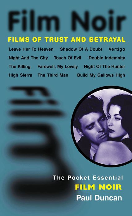 Film Noir: The Pocket Essential Guide