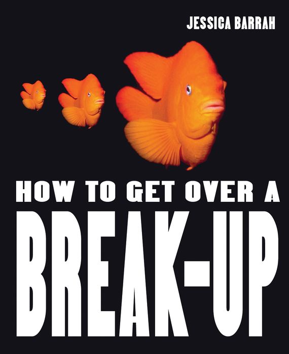 How to Get Over a Break-up
