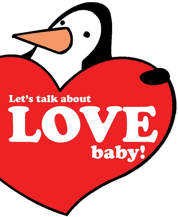 Let's Talk About Love, Baby!