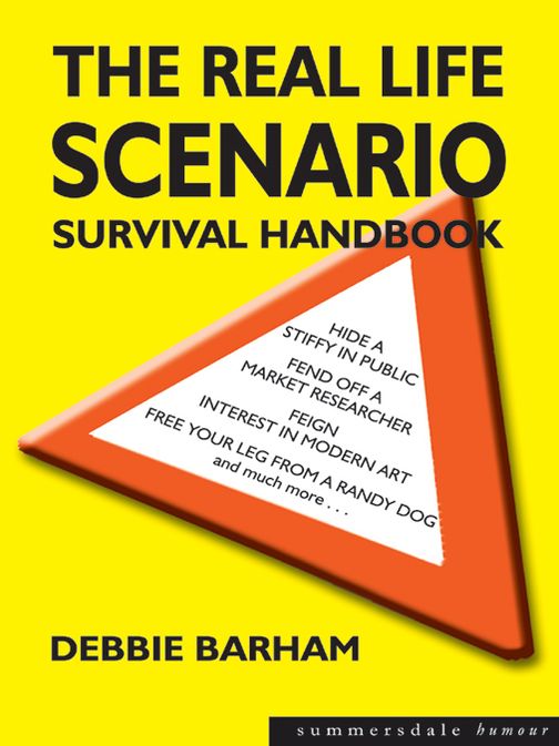Real Life Scenario Survival Handbook, The