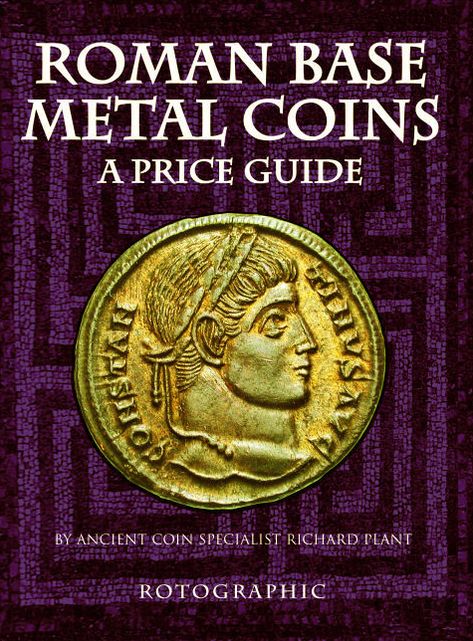 Roman Base Metal Coins: A Price Guide
