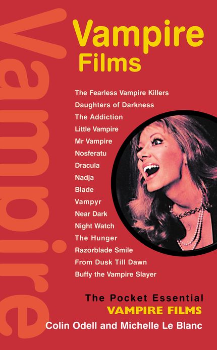 Vampire Films: The Pocket Essential Guide