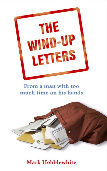 Wind-up Letters, The: From a Man With Too Much Time on His Hands