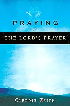 Praying the Lord's Prayer