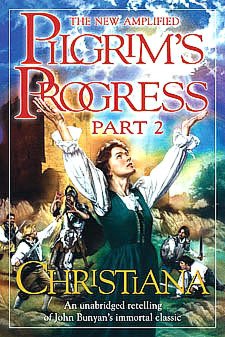 The Pilgrim's Progress, Part Two: Christiana