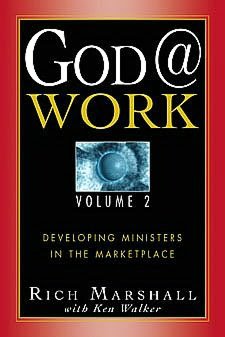 God@Work, Volume 2: Developing Ministers in the Marketplace