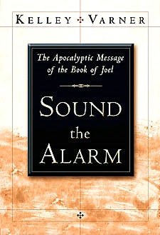 Sound the Alarm: The Apocalyptic Message of the Book of Joel