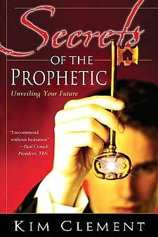 Secrets of the Prophetic: Unveiling Your Future