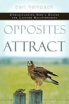 Opposites Attract: Understanding God's Design for Lasting Relationships