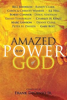 Amazed by the Power of God: (Power Compendium, Vol. 1 )