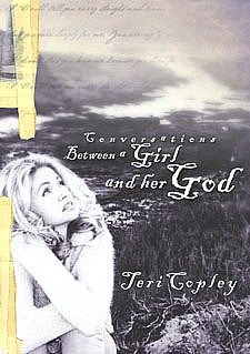 Conversations Between a Girl and Her God