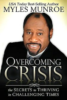 Overcoming Crisis: The Secrets to Thriving in Challenging Times
