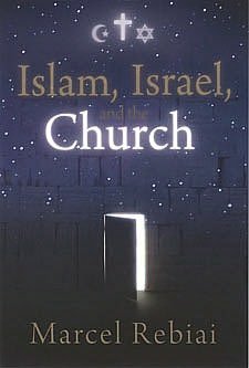Islam, Israel, and the Church