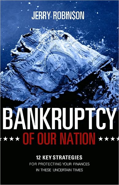 Bankruptcy of Our Nation