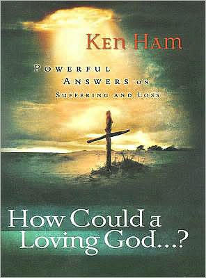 How Could a Loving God?